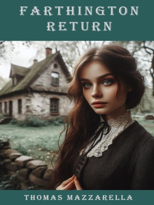 Title details for Farthington Return by Thomas Mazzarella - Available